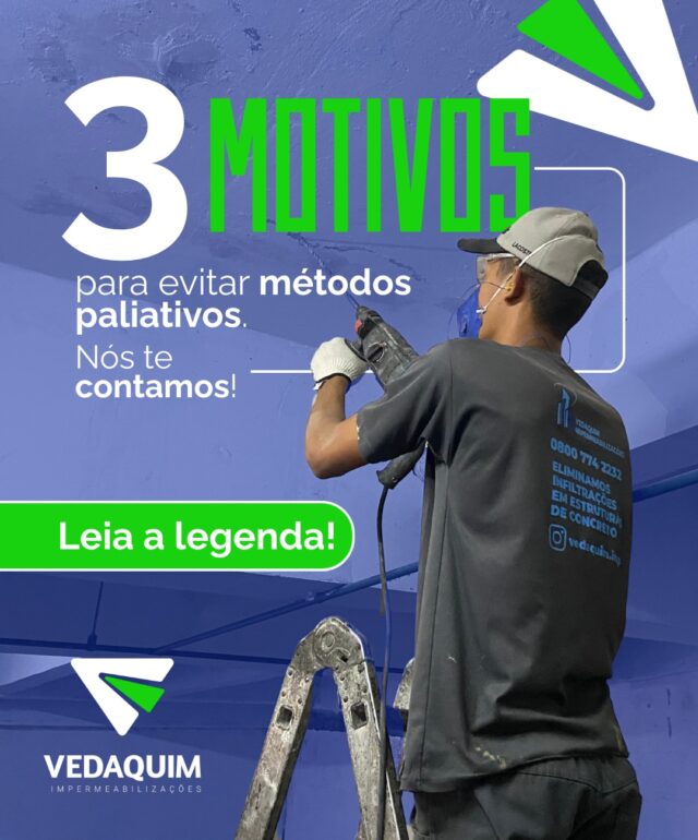 3 MOTIVOS PARA EVITAR MÉTODOS PALIATIVOS NA IMPERMEABILIZAÇÃO

1️⃣ Eles mascaram o problema, não resolvem a causa
Tintas, massas ou selantes aplicados sem diagnóstico técnico apenas escondem a infiltração temporariamente. O problema volta — e pior.

2️⃣ Podem gerar danos ainda maiores à estrutura
Enquanto o sintoma é coberto, a água continua agindo silenciosamente, comprometendo ferragens, concreto e até a segurança do imóvel.

3️⃣ Custam mais caro no longo prazo
O que parece barato no começo vira dor de cabeça com retrabalho, reformas emergenciais e risco à saúde de moradores e funcionários.

💡 A solução é agir com técnica, precisão e produtos de alta performance.
Na Vedaquim, aplicamos injeção química sob pressão, uma tecnologia não destrutiva, duradoura e eficaz para eliminar infiltrações pela raiz.

📞 Fale com nossos especialistas e evite prejuízos!